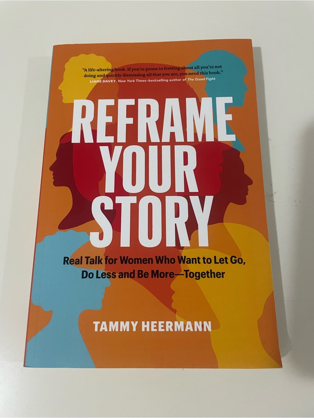 Reframe Your Story by Tammy Heerman